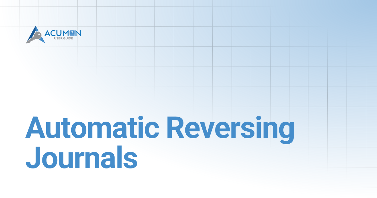 Automatic Reversing Journals | Acumen User Guide